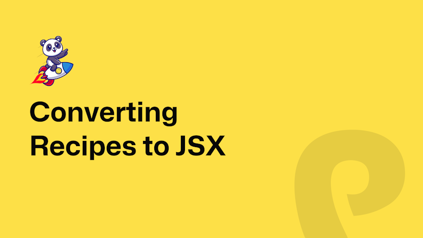 Converting Recipes to JSX