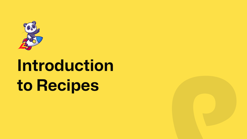 Introduction to Recipes