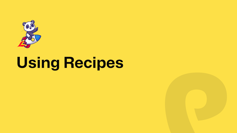 Using Recipes