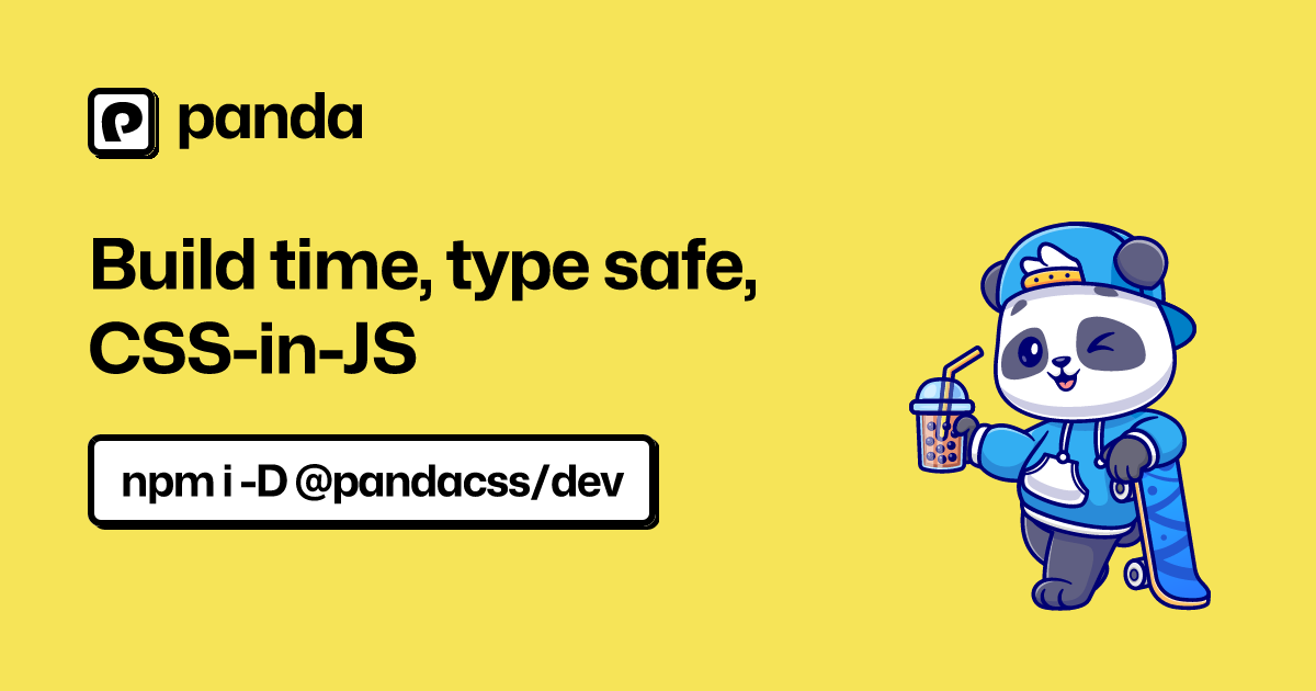 Panda CSS - Build modern websites using build time and type-safe CSS-in-JS